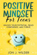 Positive Mindset For Teens