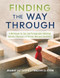 Finding the Way Through