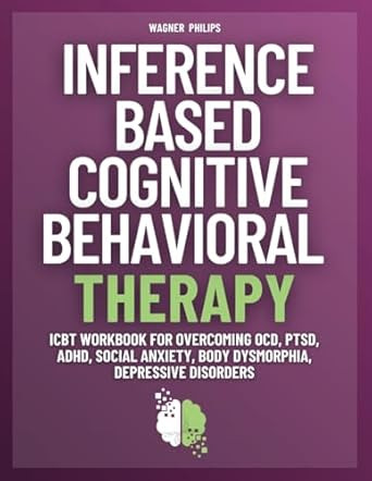 Inference Based Cognitive Behavioral Therapy