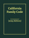 California Family Code [2025 Edition]