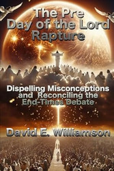 The Pre-Day of the Lord Rapture