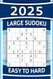 Big Sudoku Book for Adults - Easy to Hard