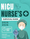 NICU Nurse's Survival Guide