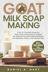 Goat Milk Soap Making