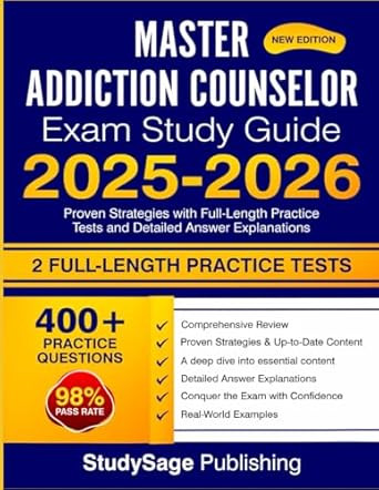 Master Addiction Counselor Exam Study Guide 2025-2026
