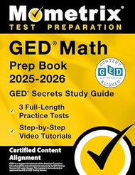 GED Math Prep Book 2025-2026 GED Secrets Study Guide 3