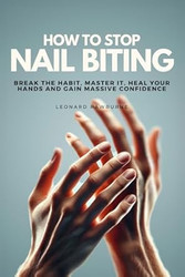 How To Stop Nail Biting