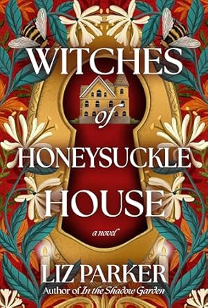 Witches of Honeysuckle House