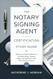 The Notary Signing Agent Certification Study Guide 2025 The Notary Signing Agent Certification Study Guide 2025