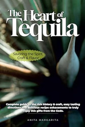 The Heart of Tequila
