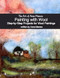 The Art of Anne Manera Painting with Wool Step-by-Step
