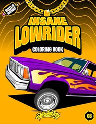 Insane Lowrider Coloring Book