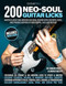 200 Neo-Soul Guitar Licks