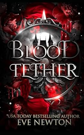 Blood Tether: A Paranormal Reverse Harem