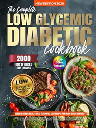The Complete Low Glycemic Diabetic Cookbook