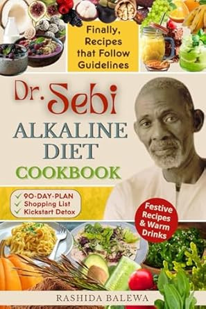 Dr. Sebis Alkaline Diet Cookbook