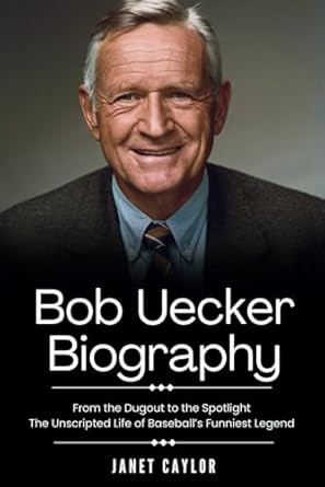 Bob Uecker Biography