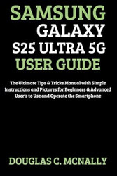 Samsung Galaxy S25 Ultra 5G User Guide
