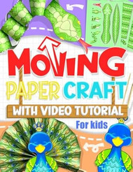 Moving Paper Craft With Tutorial For Kids