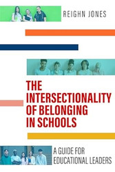 The Intersectionality of Belonging in Schools