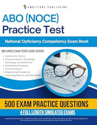 ABO (NOCE) Practice Test: Master The National Opticianry