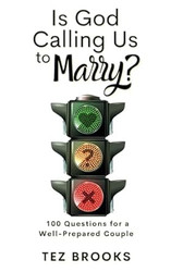 Is God Calling Us to Marry?