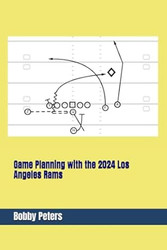 Game Planning with the 2024 Los Angeles Rams
