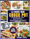 1.5 Quart Mini Crock Pot Cookbook for Beginners
