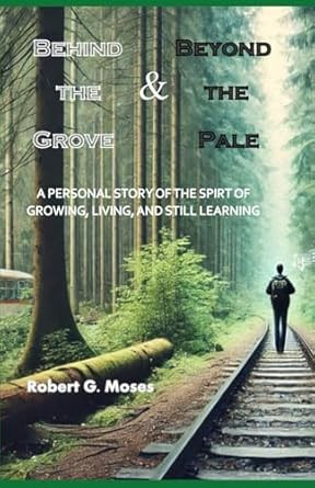 Behind the Grove & Beyond the Pale
