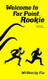Welcome to Far Point Rookie
