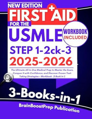First Aid for the USMLE Step 1 2 ck and 3 2025-2026