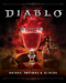 Diablo: Drinks Potions & Elixirs: Cocktails and Provisions