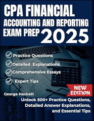 CPA FINANCIAL ACCOUNTING AND REPORTING EXAM PREP 2025