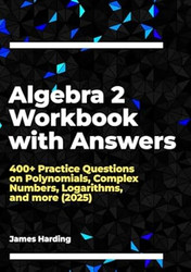 Algebra 2 Workbook with Answers