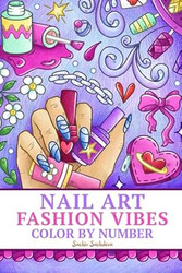 Nail Art Fashion Vibes