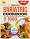 Super Easy Bariatric Cookbook