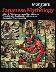 Monsters Of Japanese Mythology