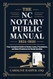 The NC Notary Public Manual 2024-2025