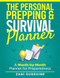 The Personal Prepping & Survival Planner