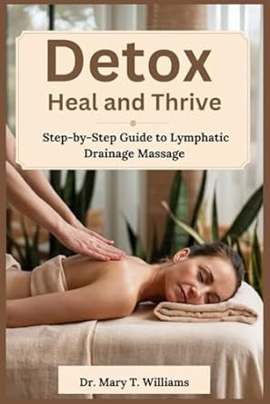 Detox Heal Thrive