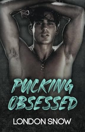 Pucking Obsessed: A Dark-ish Hockey Romance