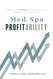 Med Spa Profitability