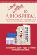 Love Letter to a Hospital