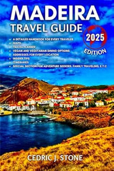 MADEIRA TRAVEL GUIDE 2025