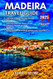 MADEIRA TRAVEL GUIDE 2025