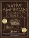 Native American Herbalist's Bible 1000+ Remedies &