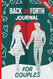Back and Forth Journal for Couples