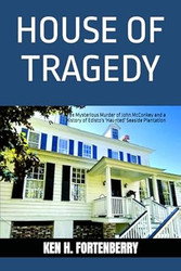 HOUSE OF TRAGEDY