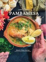 Pambamesa "Cocina Ecuatoriana"