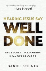 Hearing Jesus Say Well Done